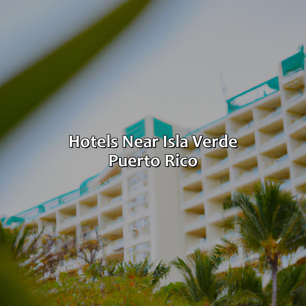 Hotels Near Isla Verde Puerto Rico