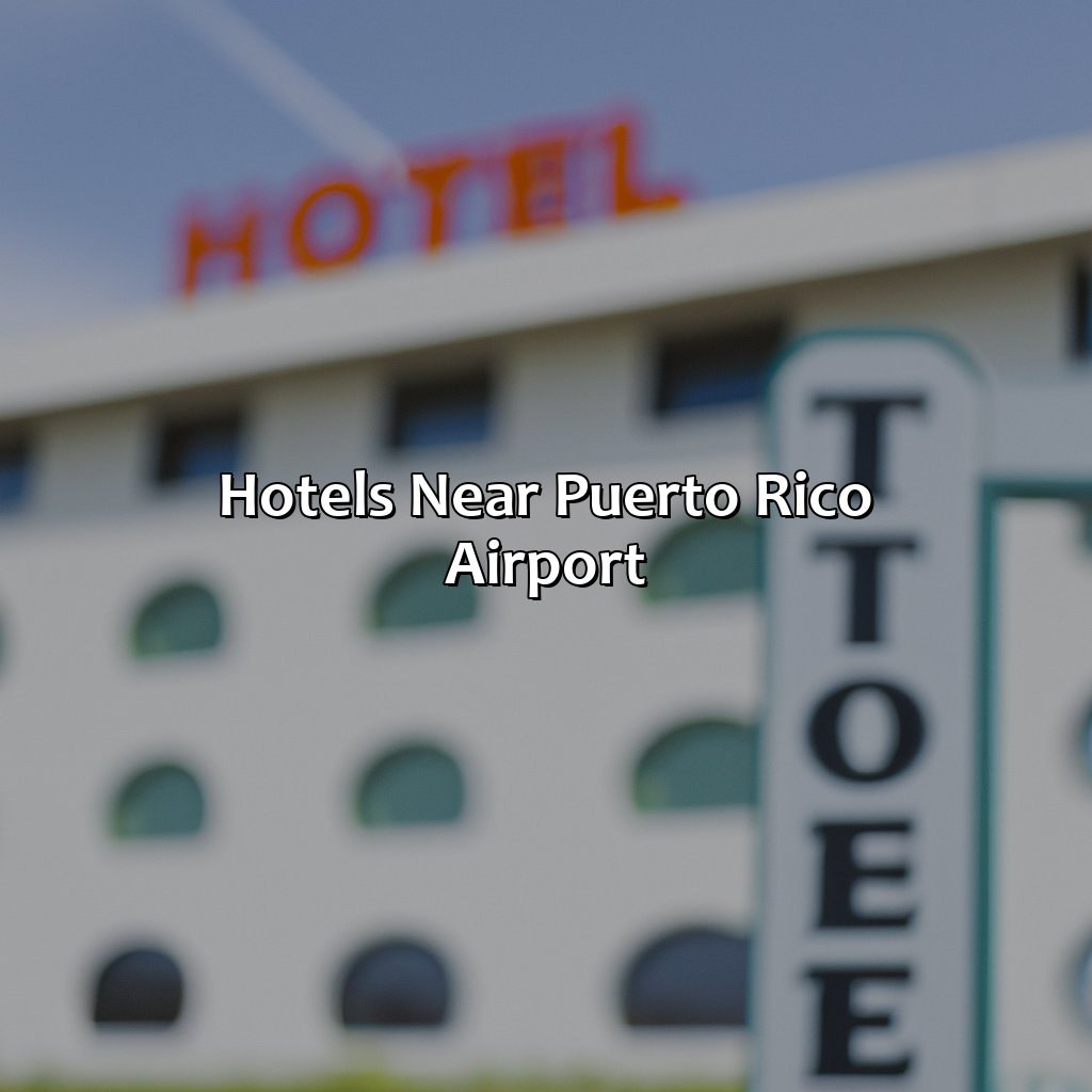 Hotels Near Puerto Rico Airport-hotels near puerto rico airport, 