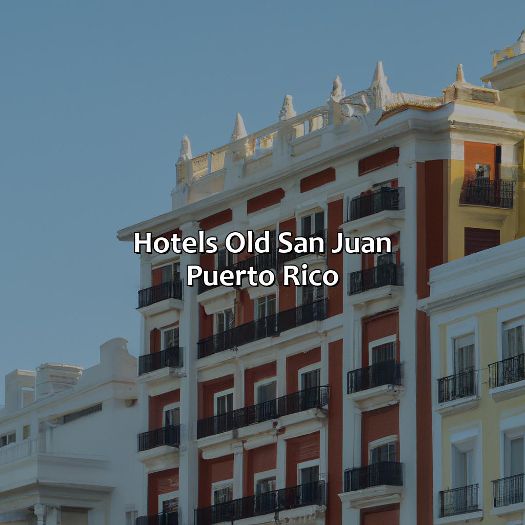 Hotels Old San Juan Puerto Rico