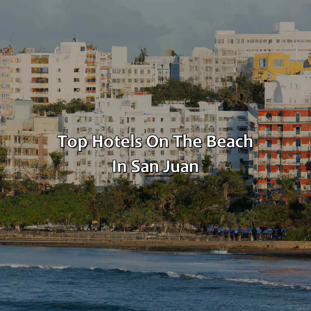 Top hotels on the beach in San Juan-hotels on the beach in san juan puerto rico, 