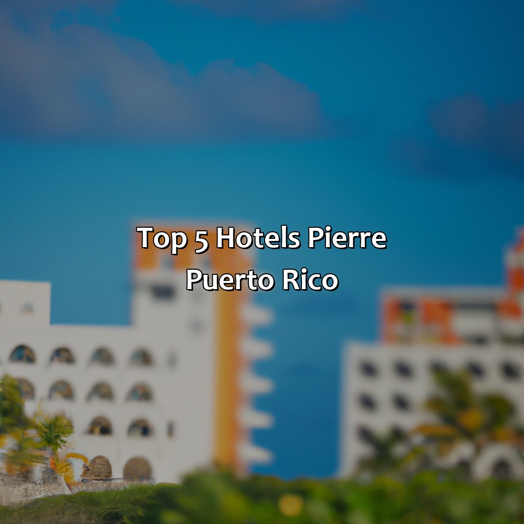 Top 5 Hotels Pierre Puerto Rico-hotels pierre puerto rico, 