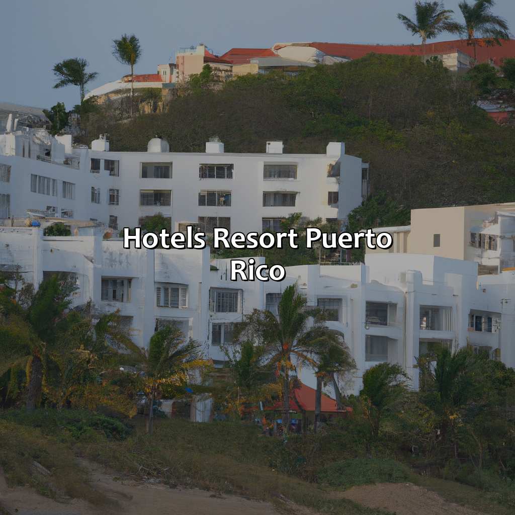 Hotels Resort Puerto Rico