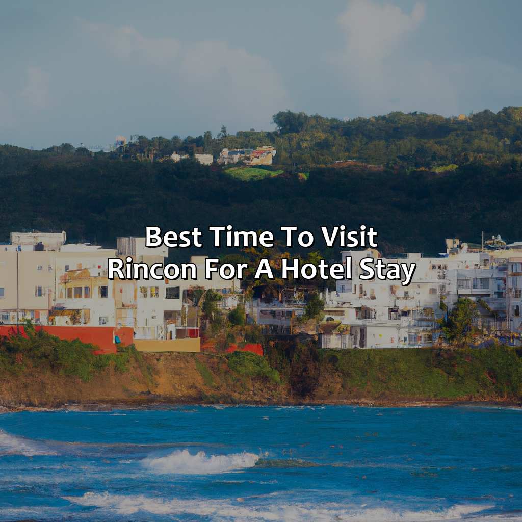 Best time to visit Rincon for a hotel stay-hotels rincon puerto rico, 