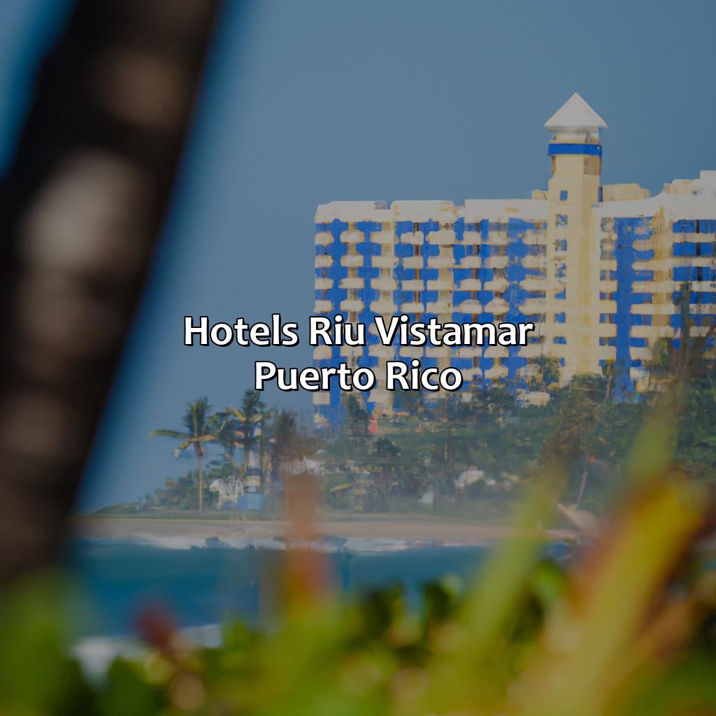 Hotels Riu Vistamar Puerto Rico