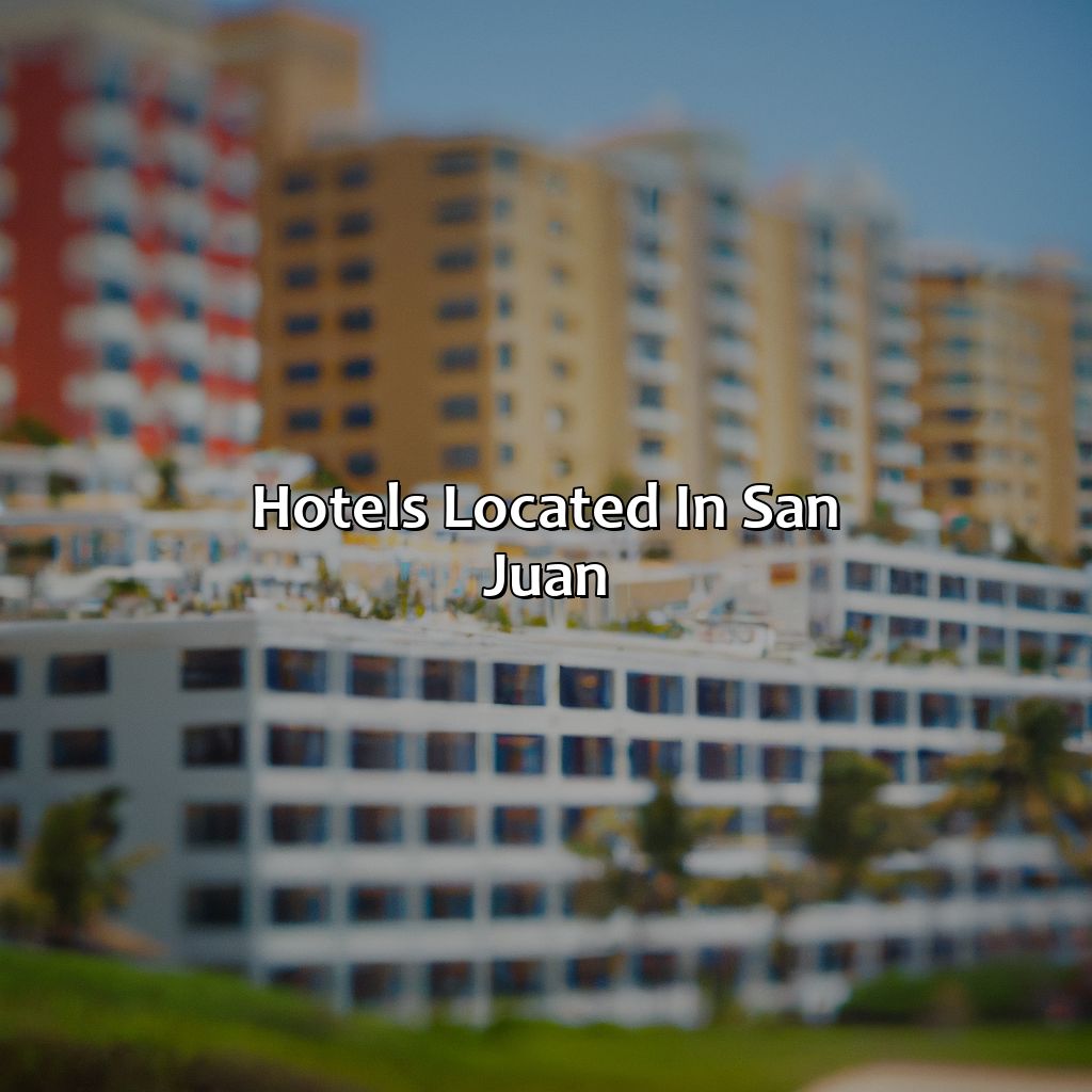 Hotels located in San Juan-hotels to stay in puerto rico, 