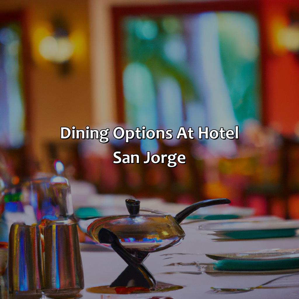 Dining options at Hotel San Jorge-hotel+san+jorge+san+juan+puerto+rico, 