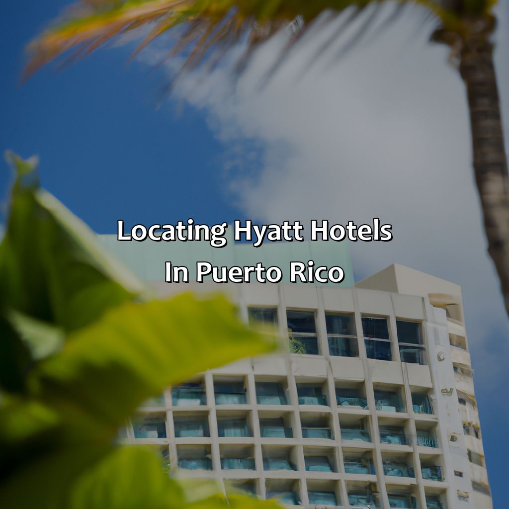 Locating Hyatt Hotels in Puerto Rico-hyatt hotels puerto rico, 