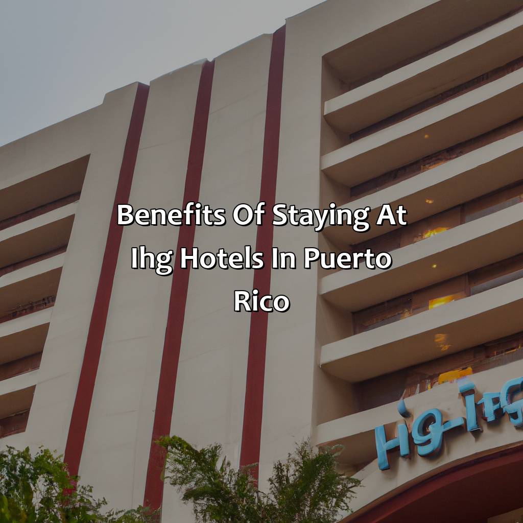 Benefits of staying at IHG hotels in Puerto Rico-ihg hotels puerto rico, 