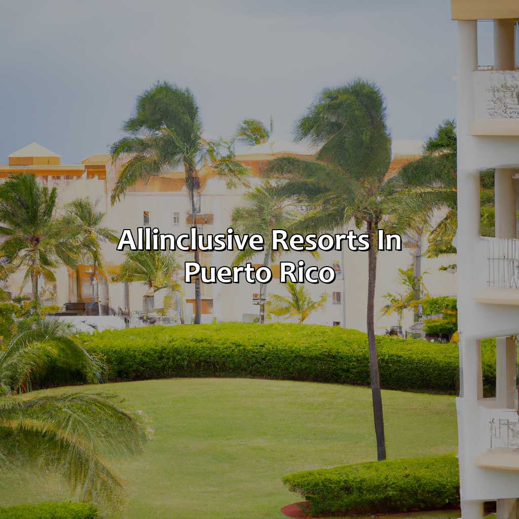 All-Inclusive Resorts in Puerto Rico-is there all inclusive resorts in puerto rico, 