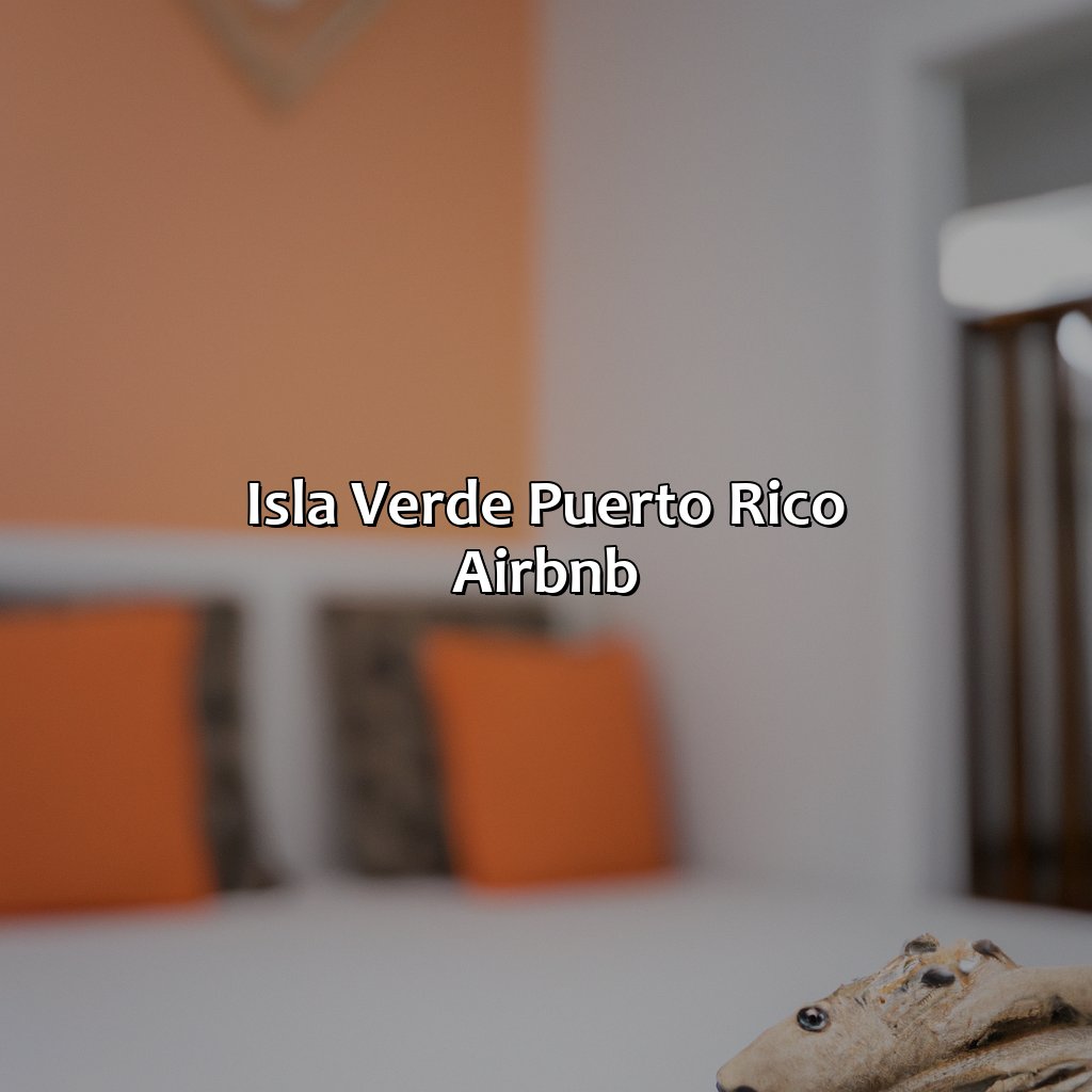 Isla Verde Puerto Rico Airbnb