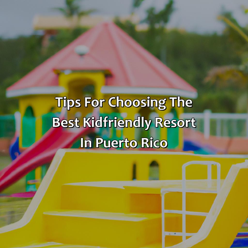 Tips for Choosing the Best Kid-Friendly Resort in Puerto Rico-kid friendly puerto rico resorts, 