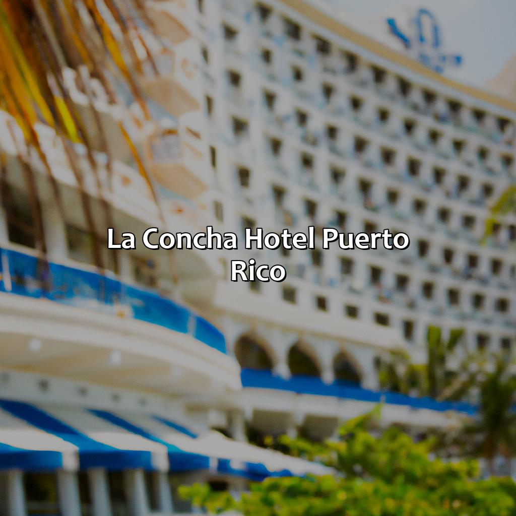 La Concha Hotel Puerto Rico