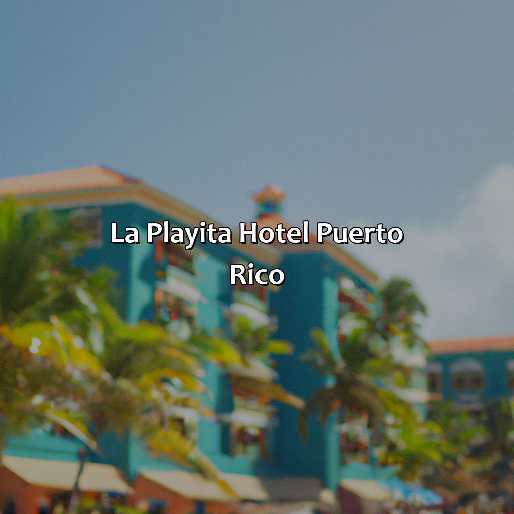 La Playita Hotel Puerto Rico