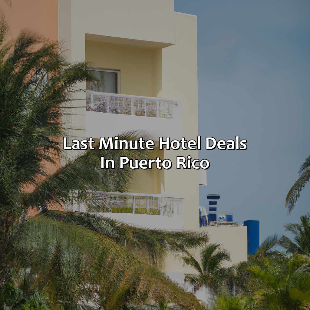 Last Minute Hotel Deals in Puerto Rico-last minute hotels puerto rico, 