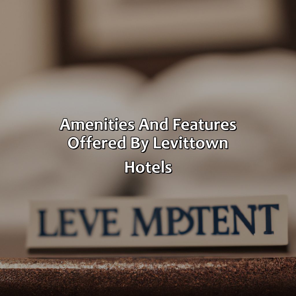 Amenities and features offered by Levittown hotels-levittown puerto rico hotels, 