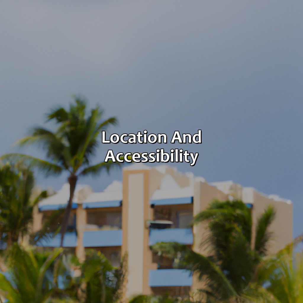 Location and Accessibility-luxury hotel puerto rico, 