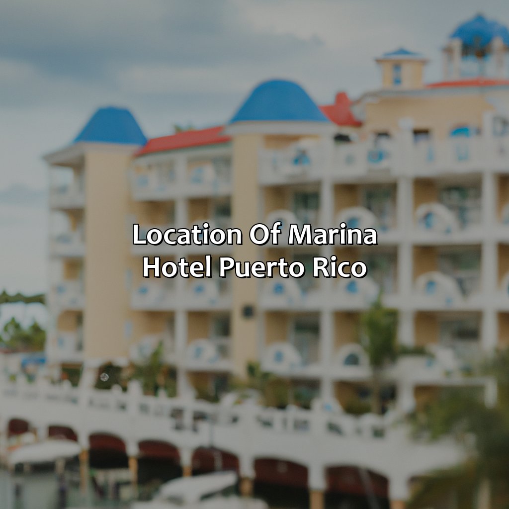 Location of Marina Hotel Puerto Rico-marina hotel puerto rico, 