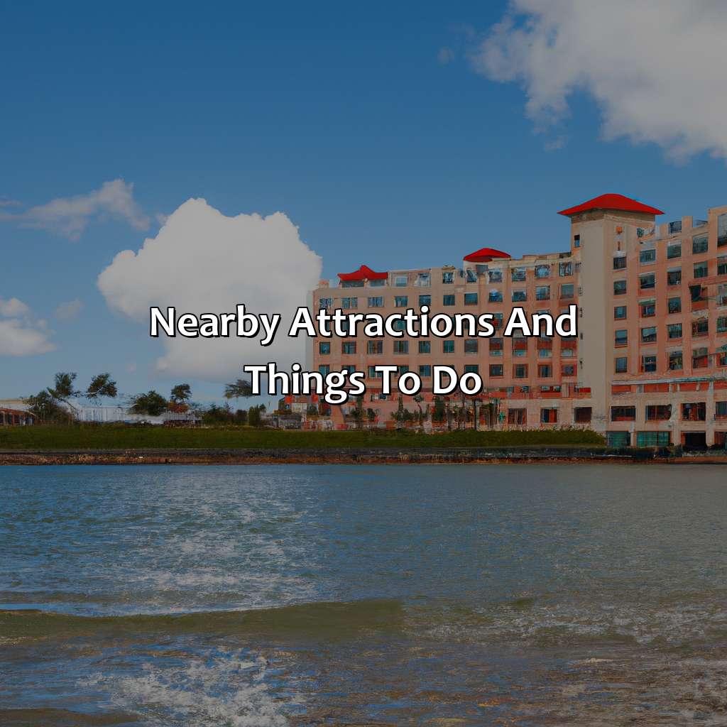 Nearby Attractions and Things to Do-marina hotel puerto rico, 