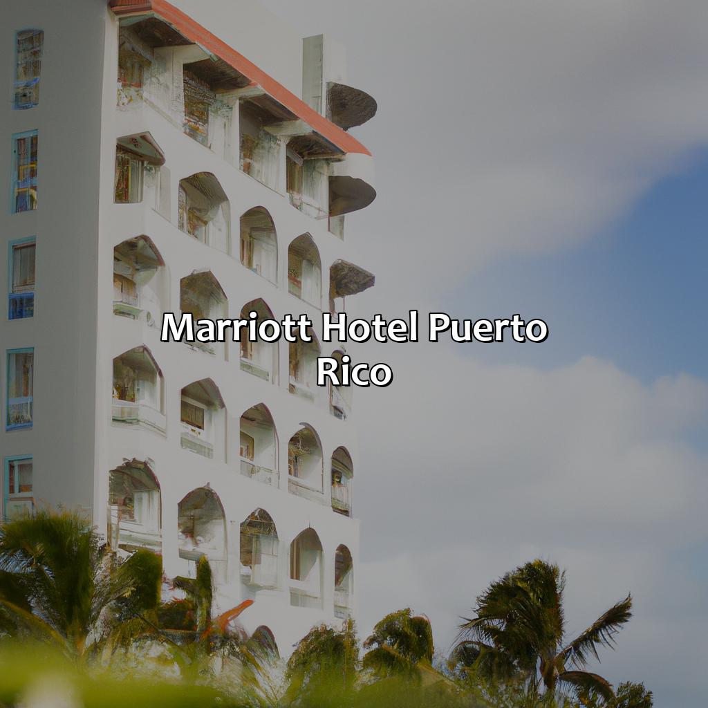 Marriott Hotel Puerto Rico