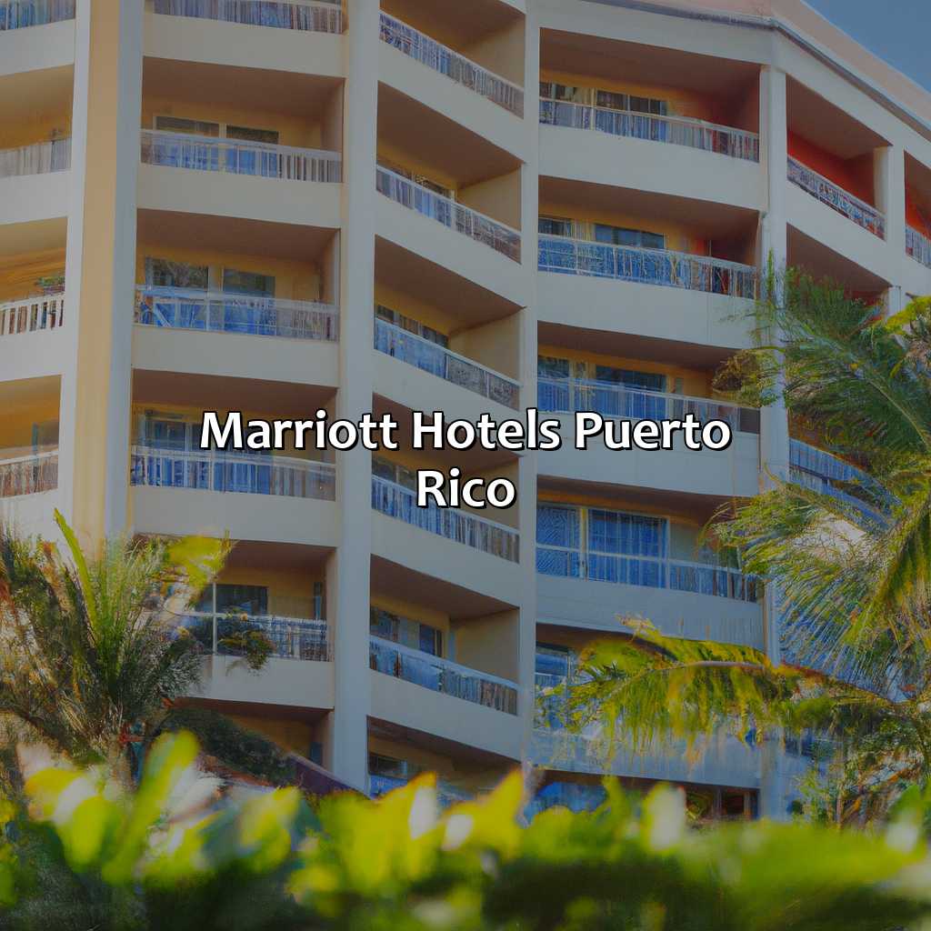 Marriott Hotels Puerto Rico