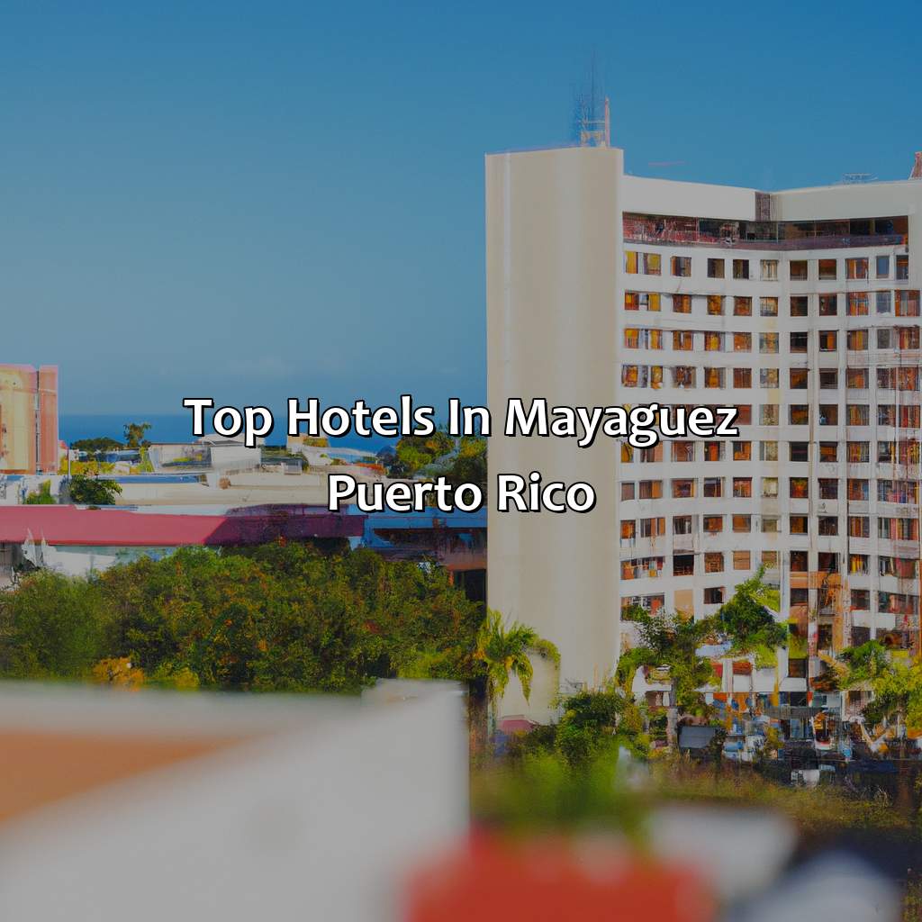 Top Hotels in Mayaguez, Puerto Rico-mayaguez puerto rico hotels, 