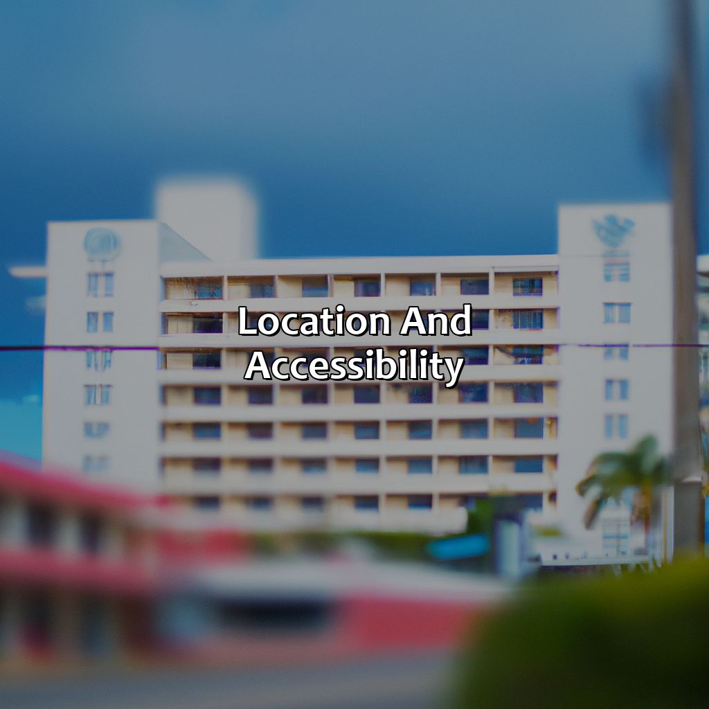 Location and Accessibility-mayaguez puerto rico hotels, 