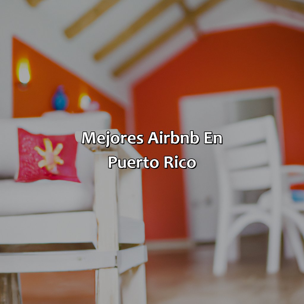 Mejores Airbnb En Puerto Rico