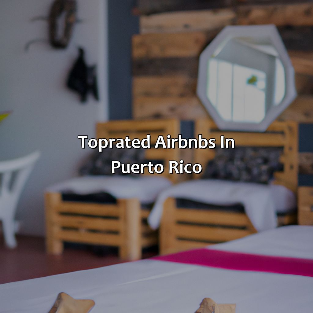 Top-rated Airbnbs in Puerto Rico-mejores airbnb en puerto rico, 