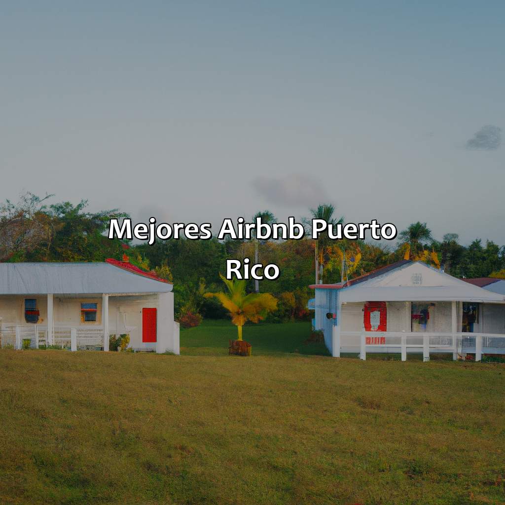 Mejores Airbnb Puerto Rico