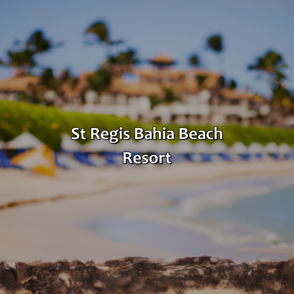 St. Regis Bahia Beach Resort-most luxurious hotels in puerto rico, 