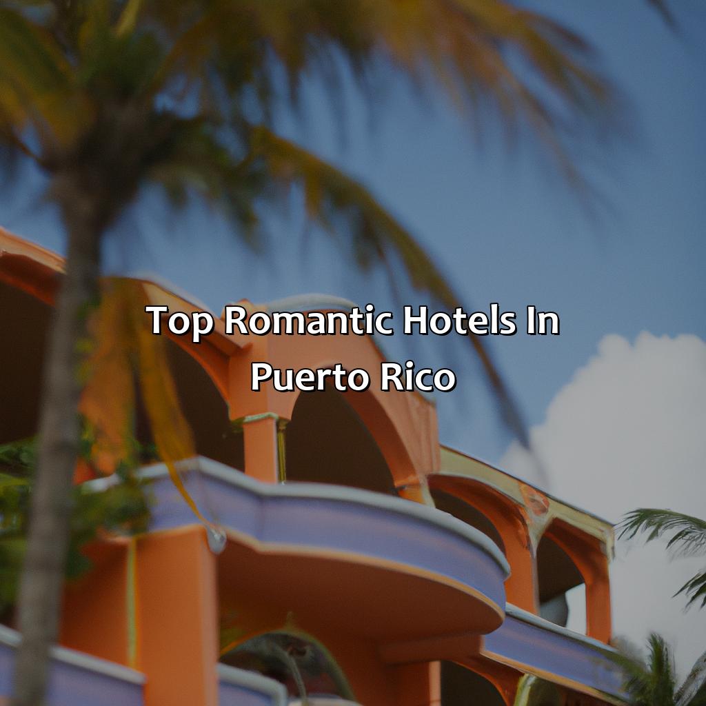 Top Romantic Hotels in Puerto Rico-most romantic hotel in puerto rico, 