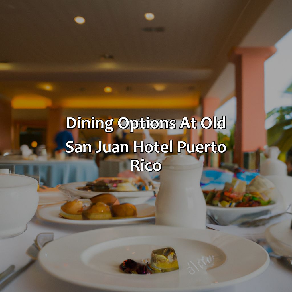 Dining Options at Old San Juan Hotel Puerto Rico-old san juan hotel puerto rico, 