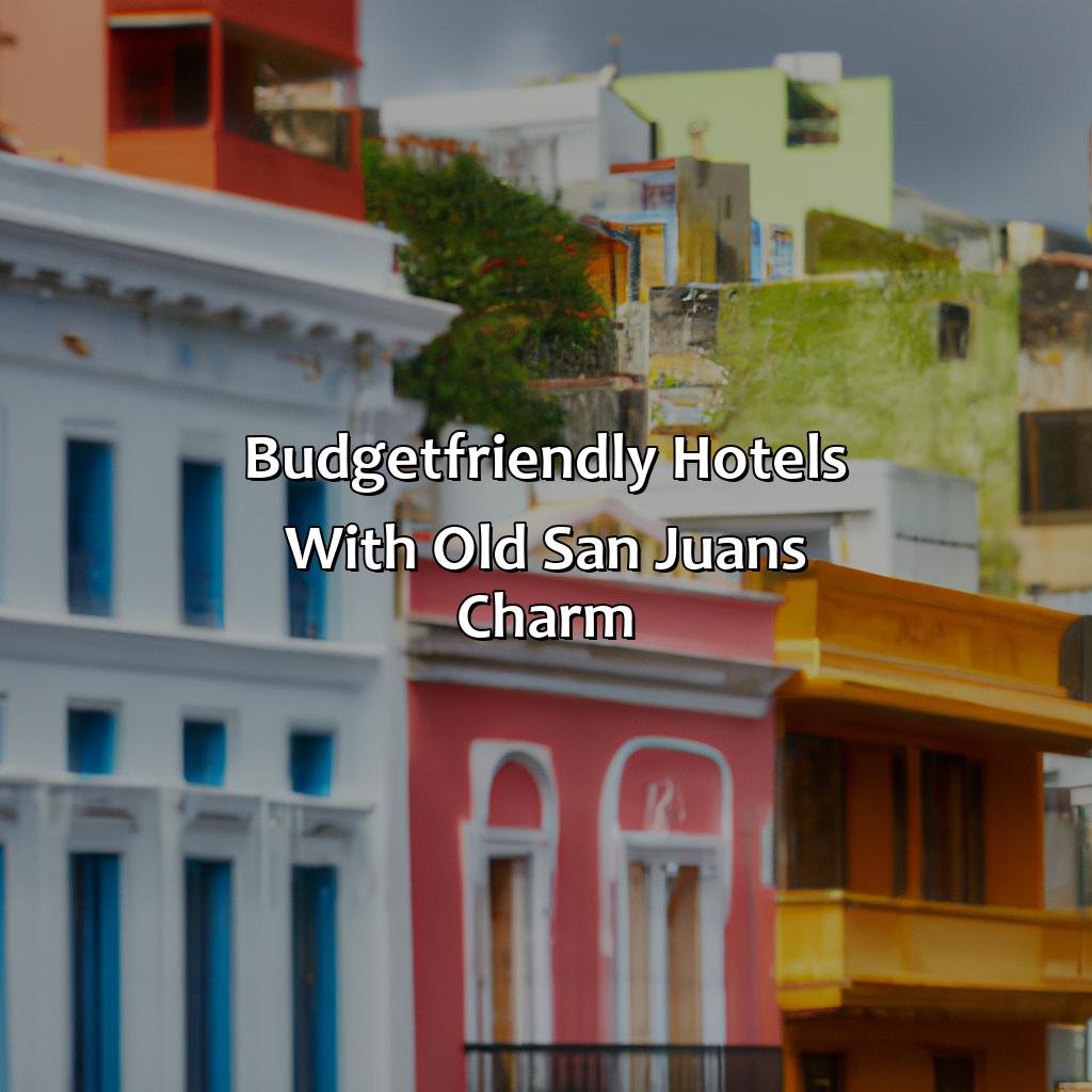 Budget-friendly hotels with Old San Juan’s charm-old san juan puerto rico hotels, 