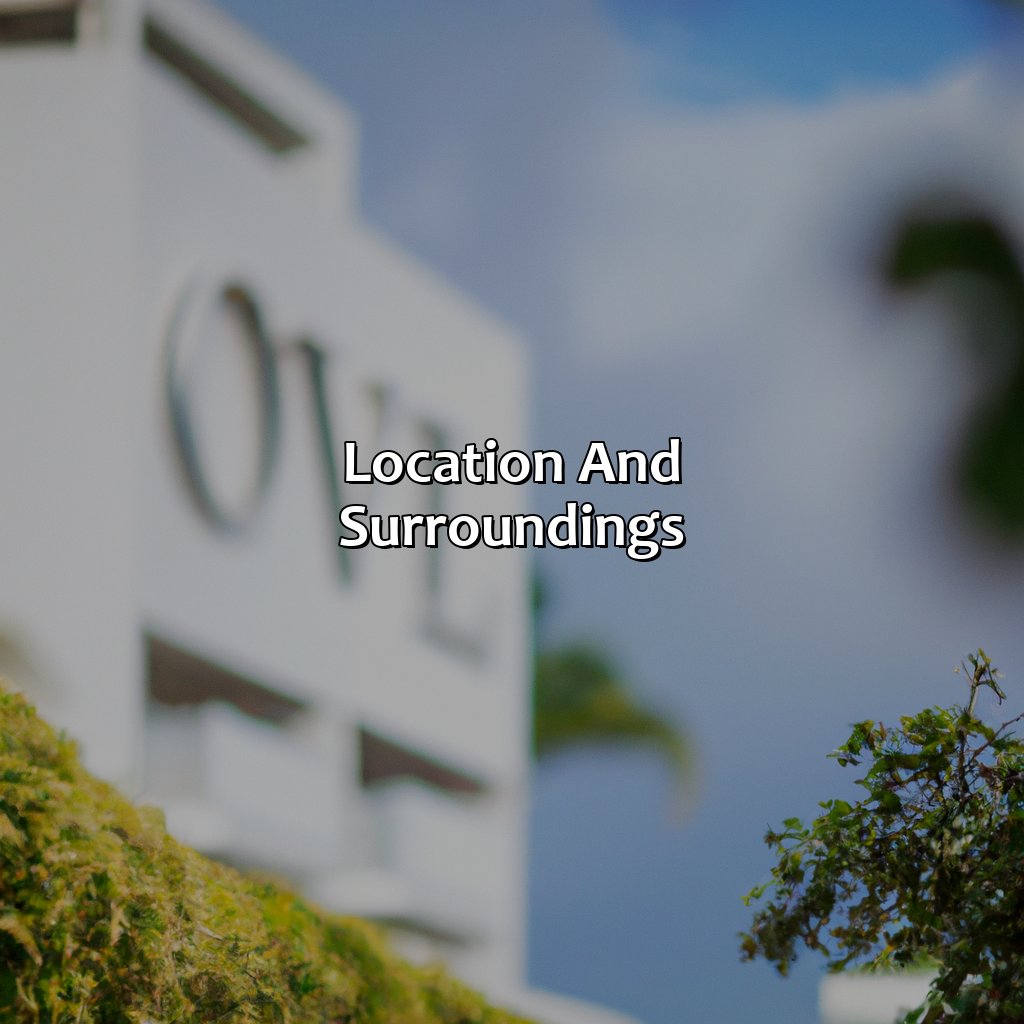 Location and Surroundings-olv hotel puerto rico, 