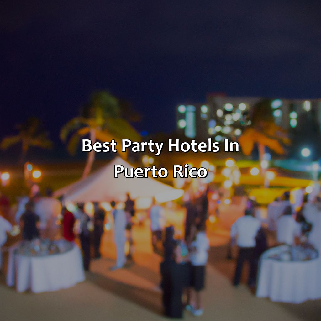 Best Party Hotels in Puerto Rico-party hotels in puerto rico, 
