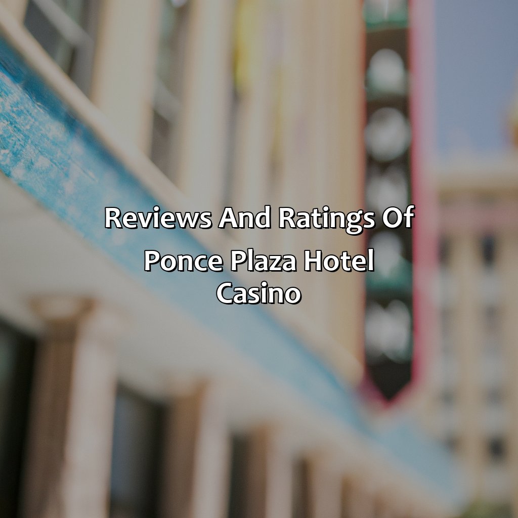 Reviews and Ratings of Ponce Plaza Hotel & Casino-ponce plaza hotel & casino ponce puerto rico, 