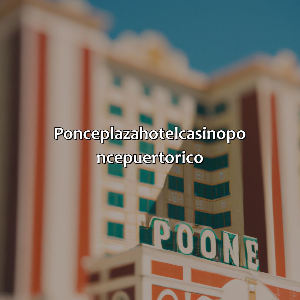 Ponce+Plaza+Hotel+&+Casino+Ponce+Puerto+Rico