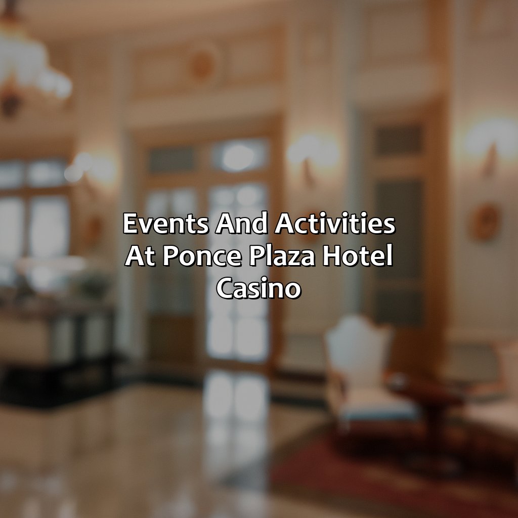 Events and activities at Ponce Plaza Hotel & Casino-ponce+plaza+hotel+&+casino+ponce+puerto+rico, 