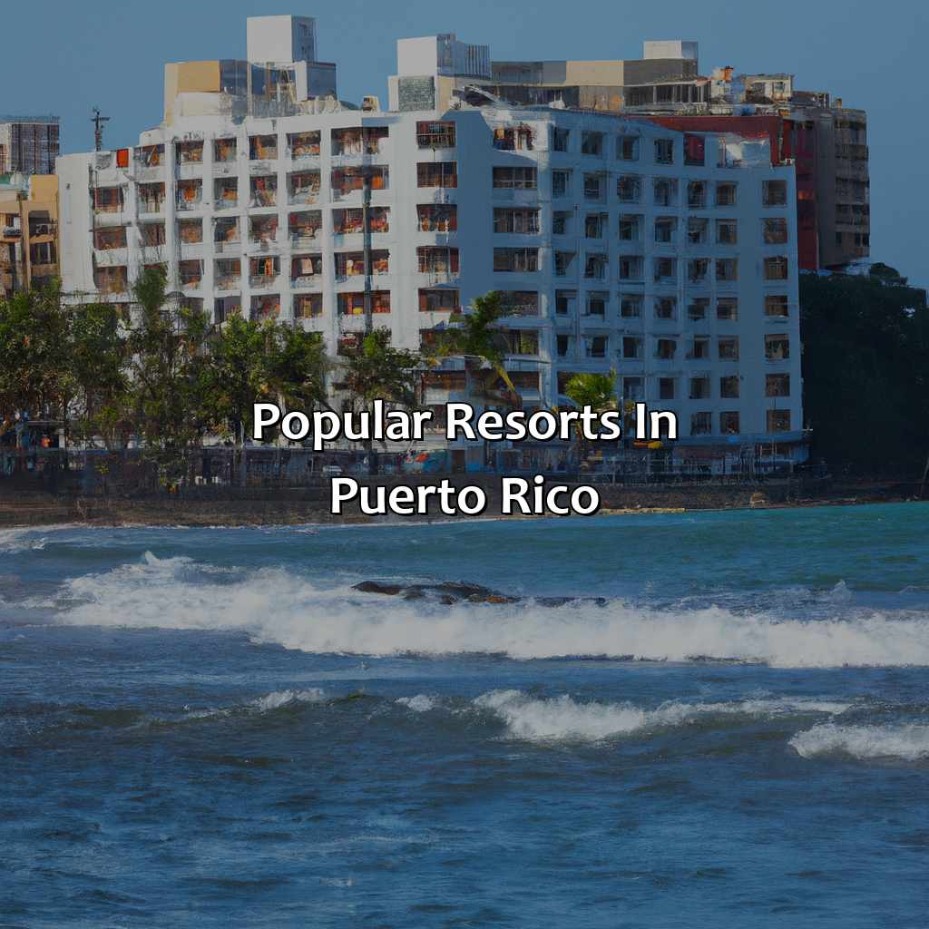 Popular Resorts in Puerto Rico-popular resorts in puerto rico, 