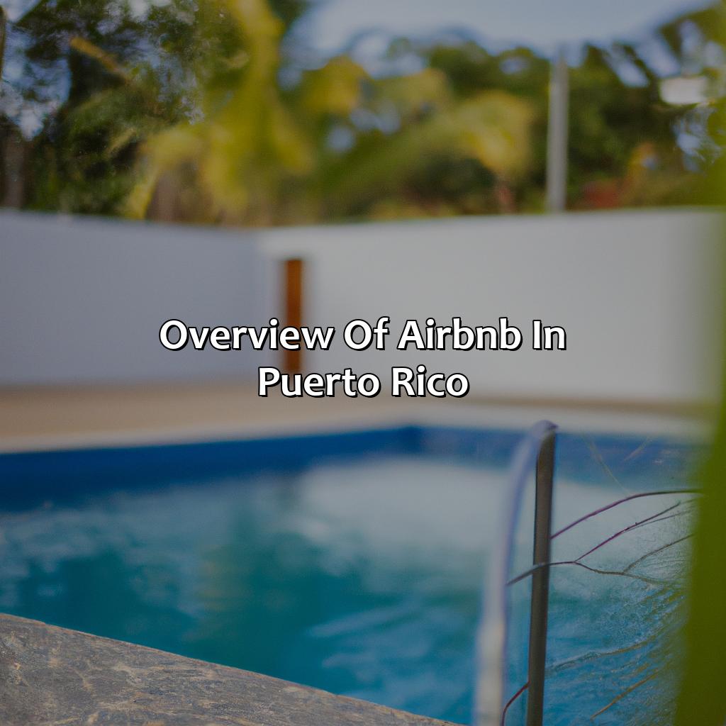 Overview of Airbnb in Puerto Rico-private pool airbnb puerto rico, 