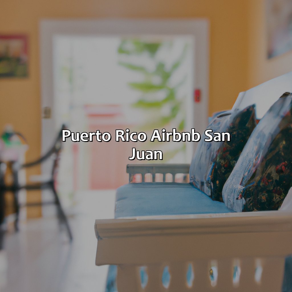 Puerto Rico Airbnb San Juan