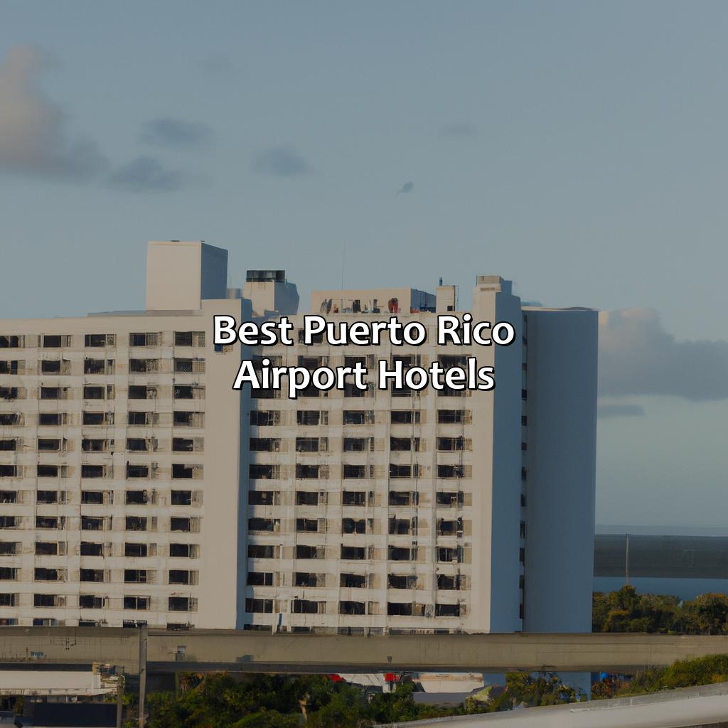 Best Puerto Rico Airport Hotels-puerto rico airport hotels, 