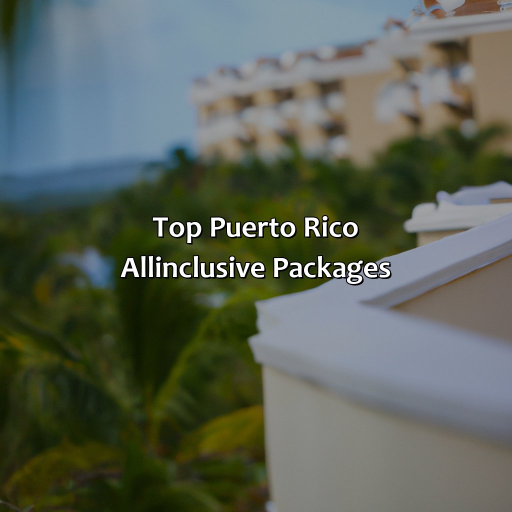 Top Puerto Rico all-inclusive packages-puerto rico all inclusive flight and hotel, 