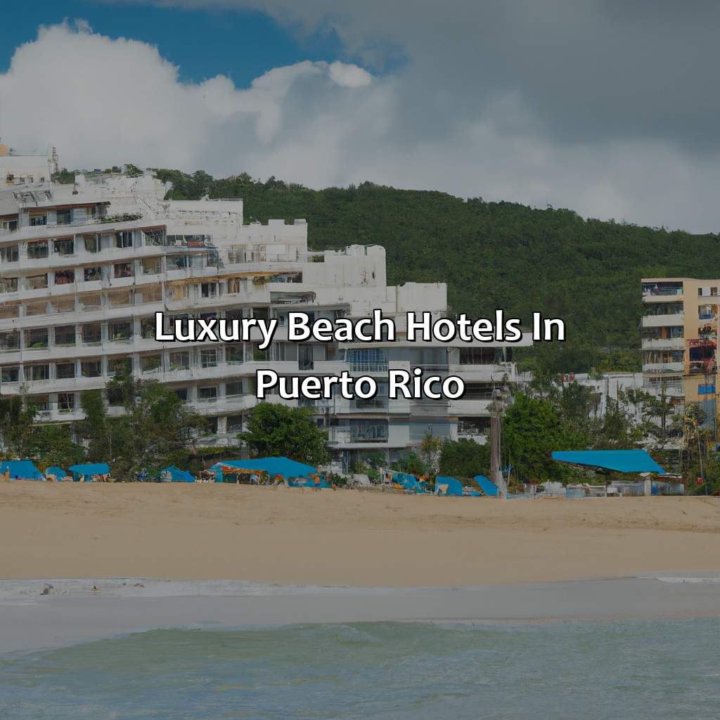Luxury Beach Hotels in Puerto Rico-puerto rico beach hotels, 
