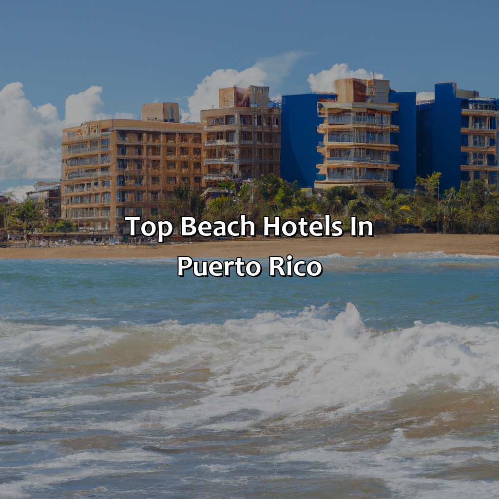 Top Beach Hotels in Puerto Rico-puerto rico best beach hotels, 