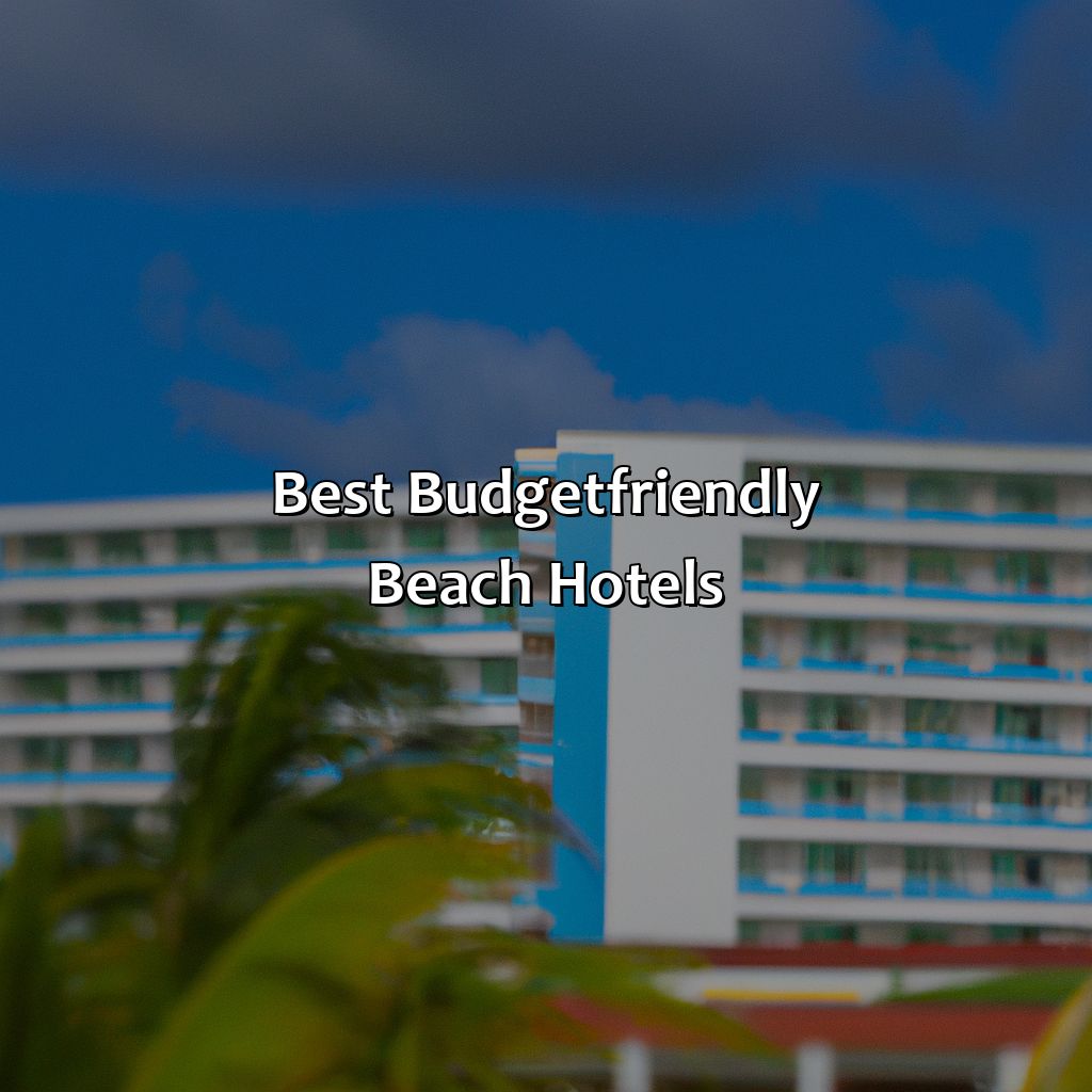 Best Budget-Friendly Beach Hotels-puerto rico best beach hotels, 