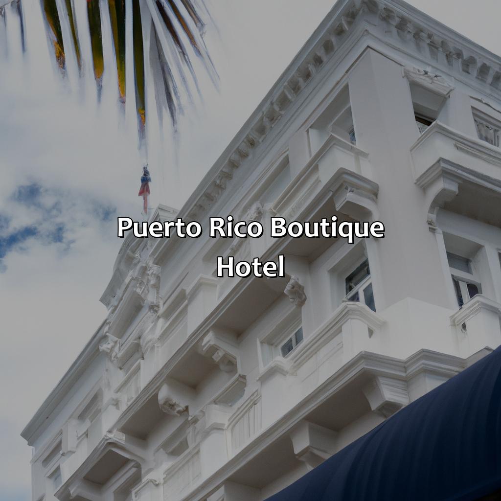 Puerto Rico Boutique Hotel