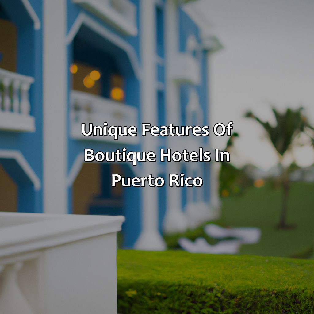 Unique Features of Boutique Hotels in Puerto Rico-puerto rico boutique hotels, 