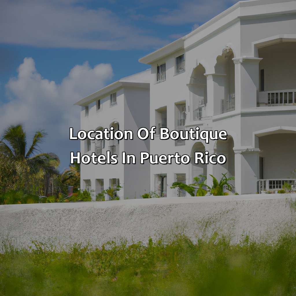 Location of Boutique Hotels in Puerto Rico-puerto rico boutique hotels, 