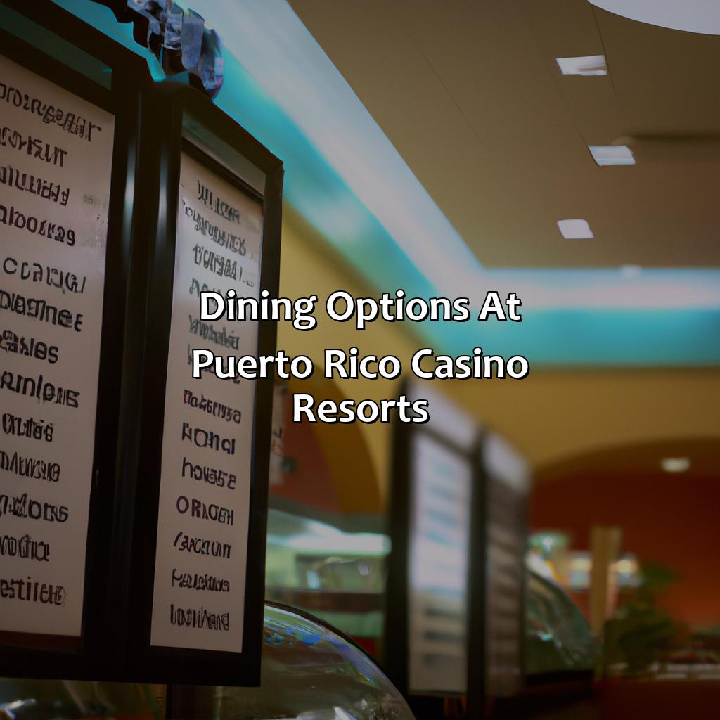 Dining Options at Puerto Rico Casino Resorts-puerto rico casinos resorts, 